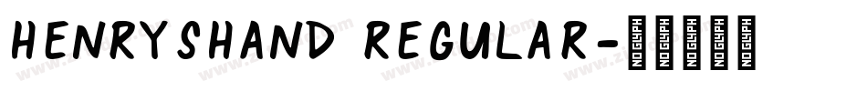 HenrysHand Regular字体转换